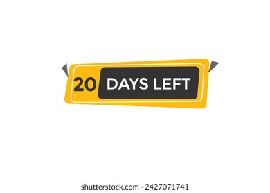 20 days left countdown to go one time,  background template 20 days left, countdown sticker left banner business,sale, label button