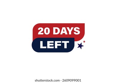 20 days left, sale countdown vector symbol, clock, time,  background, template 15 days to go, countdown, sticker, left banner, business, sale, label button
