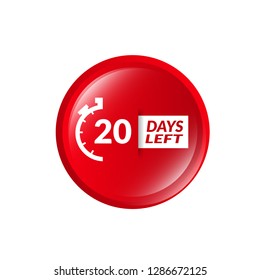 20 Days Left sign - emblem, label, badge,sticker, logo. Designed for your web site design, logo, app, UI