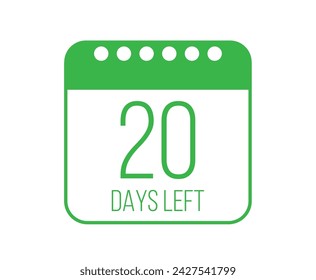 20 days left vector. Days countdown design. Calendar page with remaining time