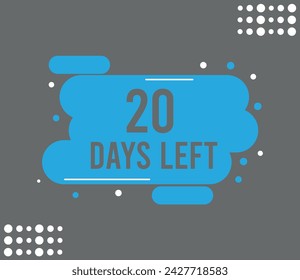 20 days left for the web text button. Countdown to special events and dates isolated on dark background