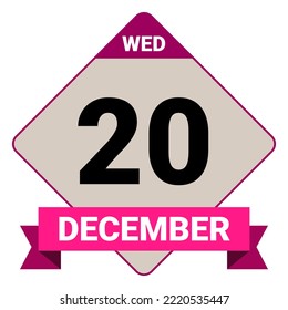 20 December, Wednesday. Date template. Useful design for calendar or event promotion. Vector illustration EPS 10 File. Isolated on white background.