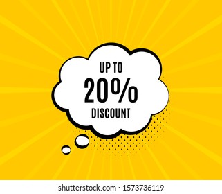 Up to 20% Discount. Chat speech bubble. Sale offer price sign. Special offer symbol. Save 20 percentages. Yellow vector banner with bubble. Discount tag text. Chat badge. Colorful background. Vector