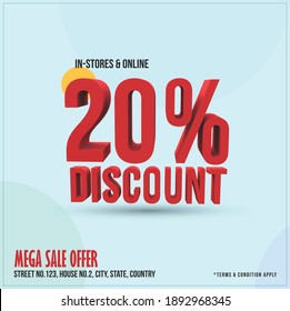20% Discount mega sale offer poster and flyer in 3D text. Social media post of 20% discount in 3d text. Decent mega sale social media post template, Discount Promotion. Sale Discount Offer.