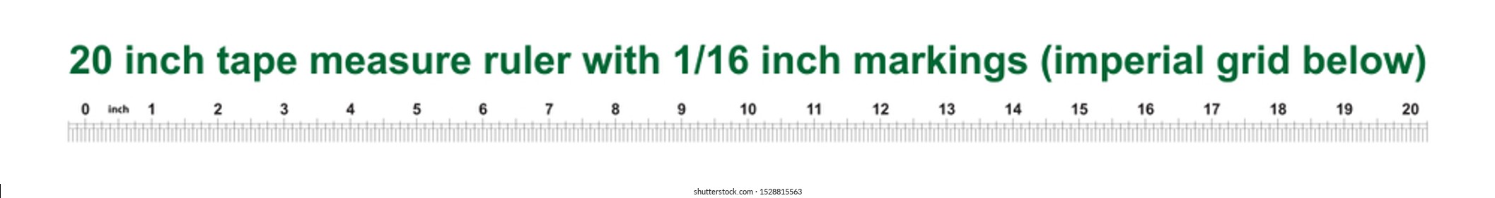 20 inch tape measure ruler with 1/16 inch markings. Imperial grid below. Scale 4:1.