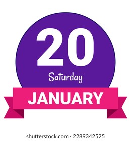 20 January, Saturday. Date template. Useful design for calendar or event promotion. Vector illustration EPS 10 File. Isolated on white background. 