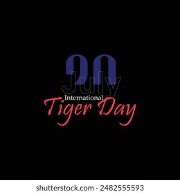 20 july international tiger day typography desing free vactor download