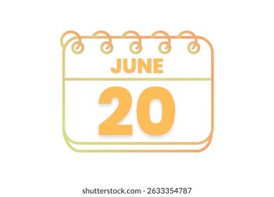20 June month single day vector, illustration, calendar with orange, yellow, brown and white color background calendar icon of June 20