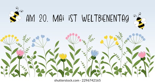 Am 20. Mai ist Weltbienentag - text in German - May 20th is World Bee Day. Banner with flying bees over a flower meadow.