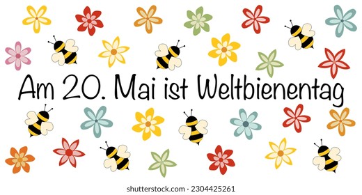 Am 20. Mai ist Weltbienentag - text in German - May 20th is World Bee Day. Day for species protection of bees. Vector banner with bees and blossoms.