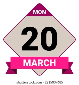 20 March, Monday. Date template. Useful design for calendar or event promotion. Vector illustration EPS 10 File. Isolated on white background.