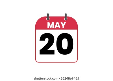 20 may month single day vector, illustration, calendar with red, black and white color background calendar icon of may 20
