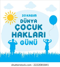 20 november children's rights day. turkish: 20 kasim cocuk haklari gunu