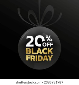 20% off. Black Friday sale tag, label or badge with ribbon bow. 20 percent price off 3d discount ball design. Promotion, marketing background or banner template. Vector illustration.