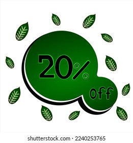 20% off white banner with twenty percent off in a circle with black, white and green colors with green leaves around for big deals and sales.