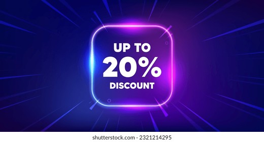 Up to 20 percent discount. Neon light frame box banner. Sale offer price sign. Special offer symbol. Save 20 percentages. Discount tag neon light frame message. Vector