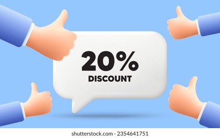 20 percent discount tag. 3d speech bubble banner with like hands. Sale offer price sign. Special offer symbol. Discount chat speech message. 3d offer talk box. Vector