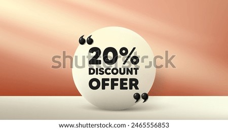 20 percent discount tag. Circle frame, product stage background. Sale offer price sign. Special offer symbol. Discount round frame message. Minimal design offer scene. 3d comma quotation. Vector