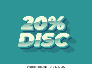 20 percent discount. Text effect design in 3D look and good colors