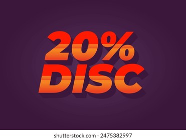 20 percent discount. Text effect design in 3D look and good colors