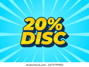 20 percent discount. Text effect design in 3D look and good colors