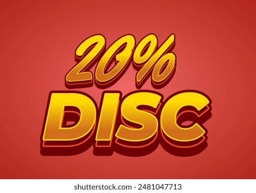 20 percent discount. Text effect design in 3D look and good colors