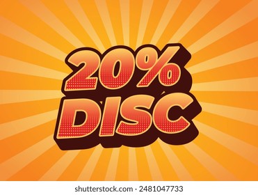 20 percent discount. Text effect design in 3D look and good colors