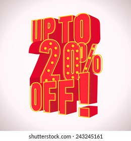Up to 20 percent off. Vector  illustration in 3D-style.