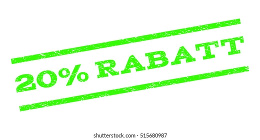 20 Percent Rabatt watermark stamp. Text tag between parallel lines with grunge design style. Rubber seal stamp with scratched texture. Vector light green color ink imprint on a white background.