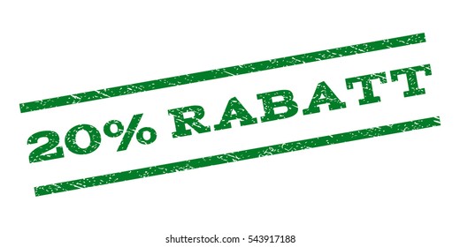 20 Percent Rabatt watermark stamp. Text caption between parallel lines with grunge design style. Rubber seal stamp with dirty texture. Vector green color ink imprint on a white background.