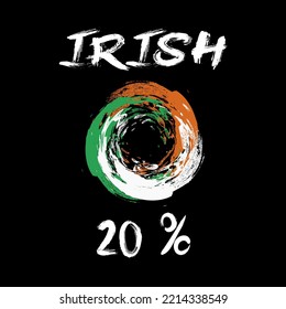 20% percentage Irish with Flag color vector art illustration with stylish font, white, green and orange color. Sign label. Abstract round Shape.