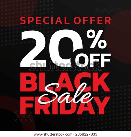 20% price off. Black Friday sale banner design. 20 percent discount icon, label or flyer template. Promotion, marketing poster. Vector illustration.