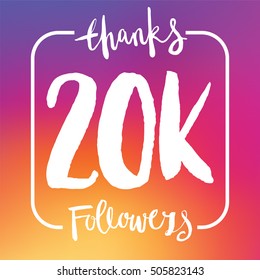 20 Thousand followers online social media achievement