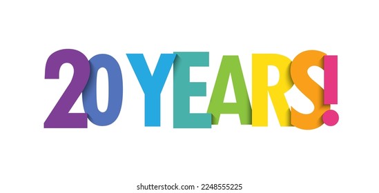 20 YEARS! colorful vector typography banner with rainbow colors