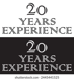 20 Jahre Erfahrung logo.background. Geeignet für Marketing-Logos, die an zwanzig Jahre Erfahrung in der Firma oder Branche gekoppelt sind. Illustration Abzeichen Vektorgrafik Symbol Design Symbol Aufkleber Jahre jährlich