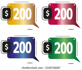 $200 dollars price. Yellow, red, blue and green coin labels. vector for sales and purchase
