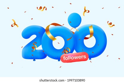 200 followers thank you 3d blue balloons and colorful confetti. Vector illustration 3d numbers for social media followers, Thanks followers, blogger celebrates subscribers, likes
