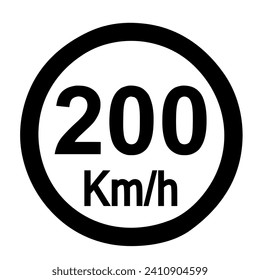 200 KILOKMETER PER HOUR ROAD SIGN