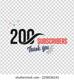 200 subscribers celebration. Social media achievement poster. Beautiful Cards with Lettering and Confetti. Vector illustration with transparent background.