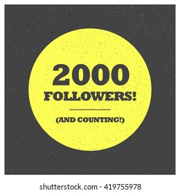 2000 Followers and counting! (Vector Design Template)