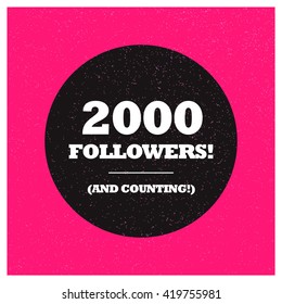 2000 Followers and counting! (Vector Design Template)