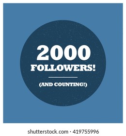 2000 Followers and counting! (Vector Design Template)