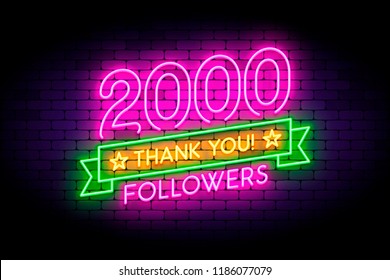 2000 followers neon sign on the wall. Realistic neon sign with number of followers on the ribbon with stars. Vector illustration for celebrating a large number of subscribers in social networks.