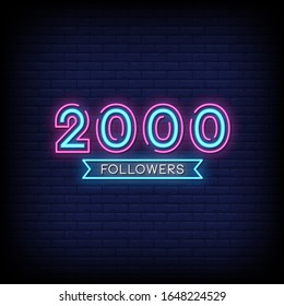 2000 Followers Neon Signs Style text Vector