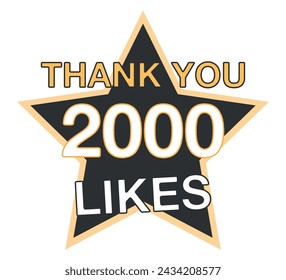 2000 Likes. Design likes on social network. Thank you likes. Engagement vector and digital influencer