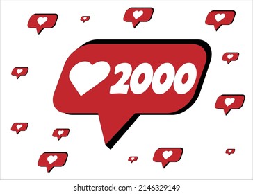 2000 likes. Social media icon for likes with heart. 3D banner for social network