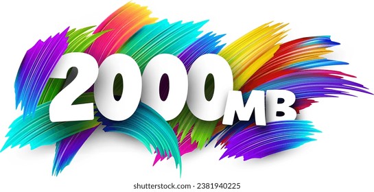 2000 MB paper word sign with colorful spectrum paint brush strokes over white. Vector illustration.