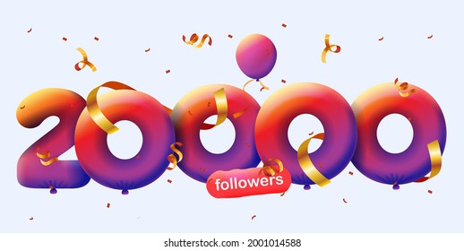 20000 followers thank you 3d blue balloons and colorful confetti. Vector illustration 3d numbers for social media 20K followers, Thanks followers, blogger celebrates subscribers, likes