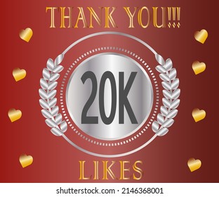 20000 likes thank you. Banner celebrating likes for social network in silver and gold