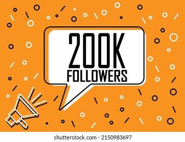 200000 Followers. Banner for social media and advertising with megaphone. Vector illustration orange and white
